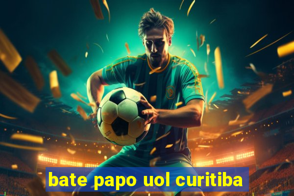 bate papo uol curitiba